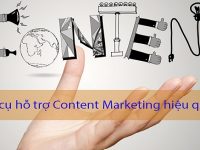 5 công cụ content marketing giúp marketers phát triển công việc